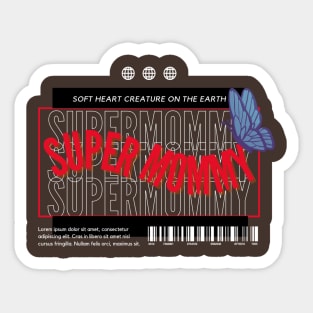 super mom Sticker